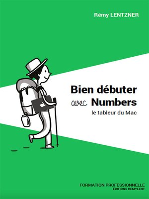 cover image of Bien débuter avec Numbers